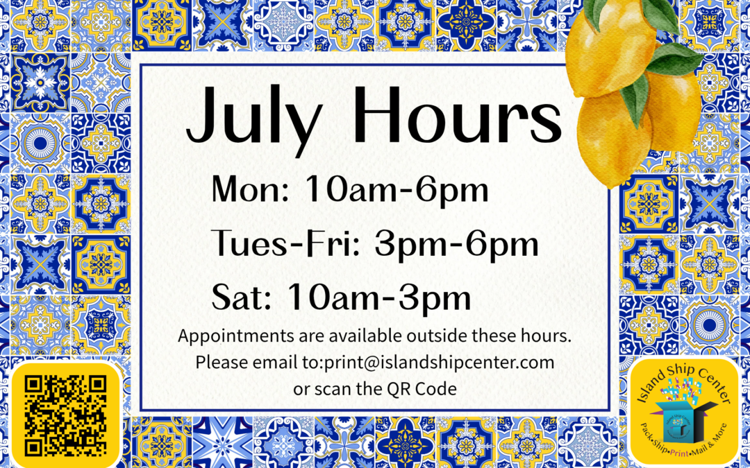 Special Announcement: Island Ship Center’s July Hours